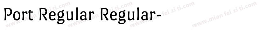 Port Regular Regular字体转换